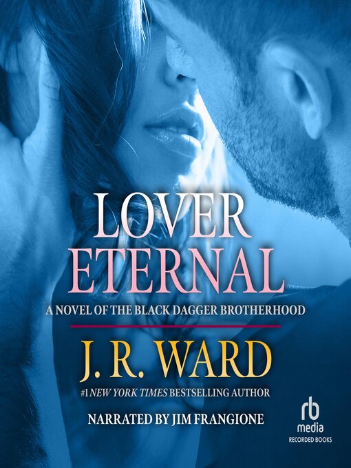 Title details for Lover Eternal by J.R. Ward - Wait list